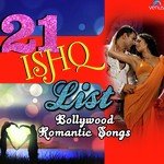 21 Ishq List - Bollywood Romantic Songs - Adnan Sami Song Download