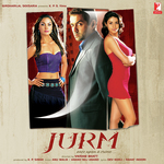 Jurm - Adnan Sami Song Download